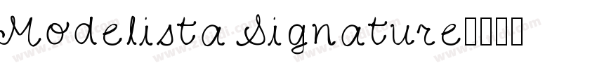 Modelista Signature字体转换